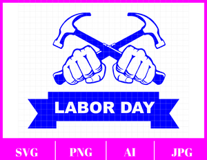 Labor Day Svg File | Labor Day Hammers Svg File