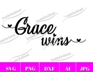 Grace Wins Svg File